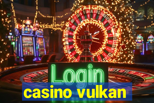 casino vulkan